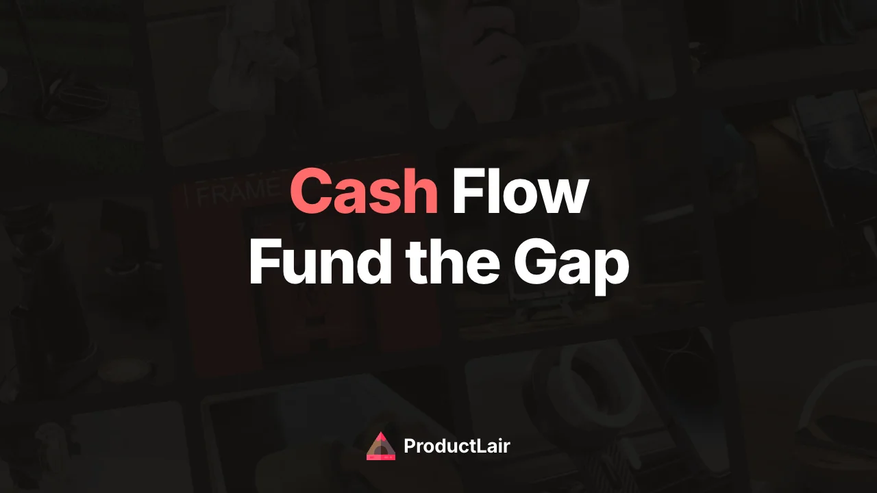 Dropshipping cash flow: fund the gap, ProductLair funding model