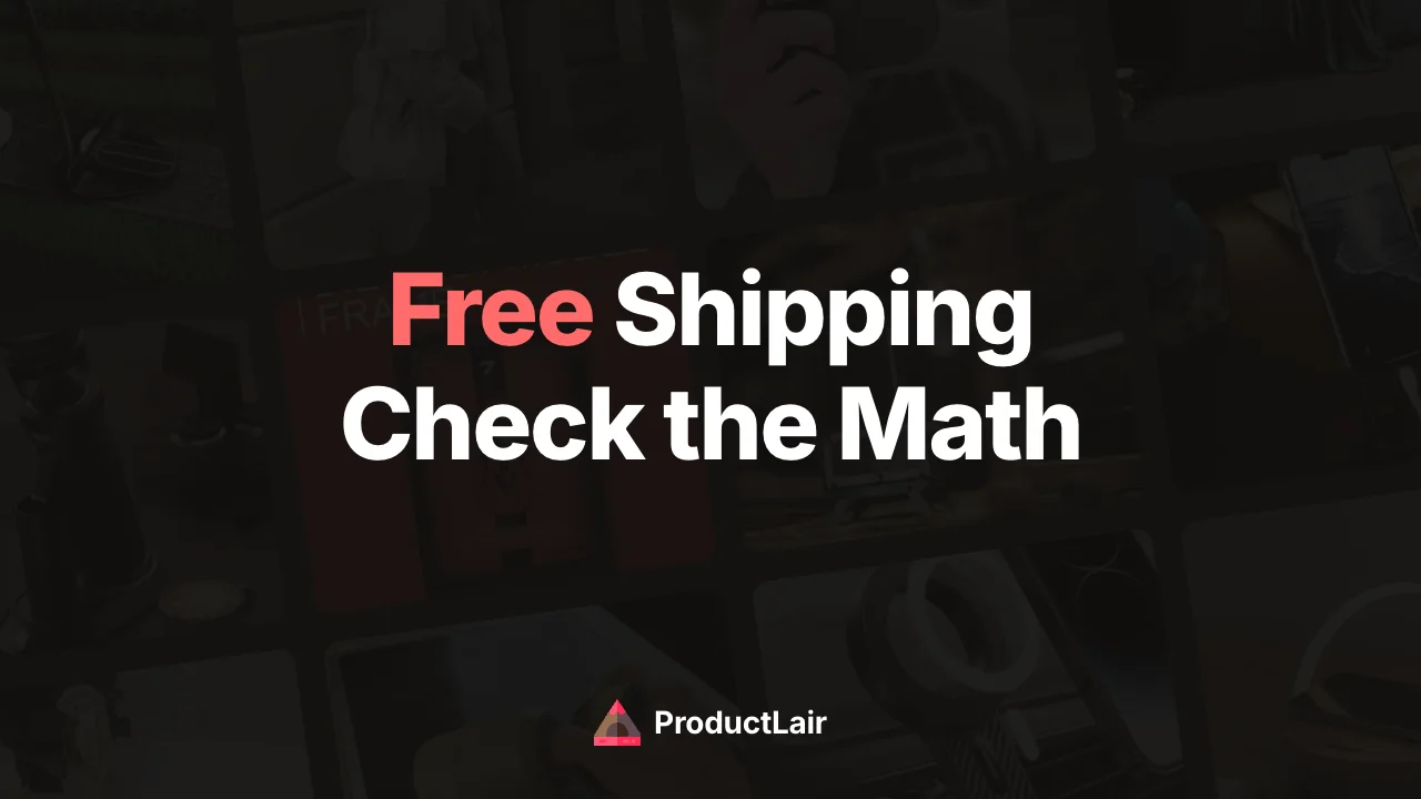 Free shipping for dropshipping: check the math, ProductLair cost model