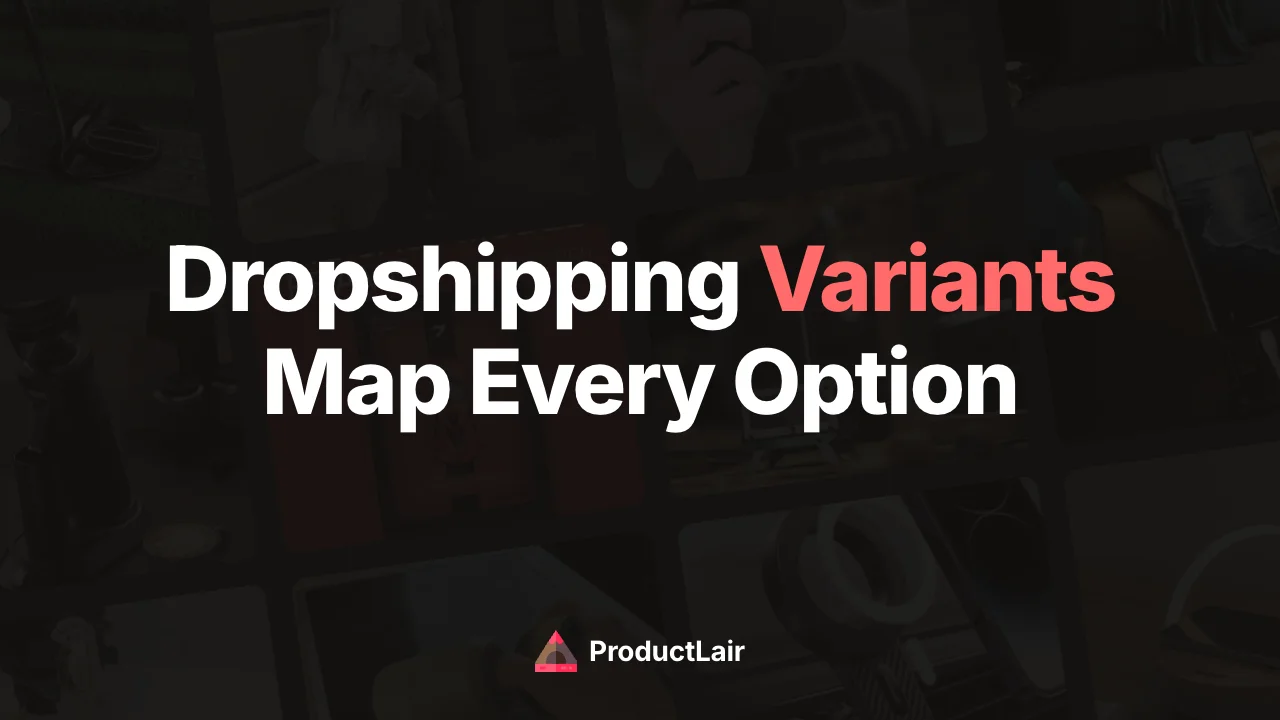 Dropshipping product variants: map every option to the correct supplier item